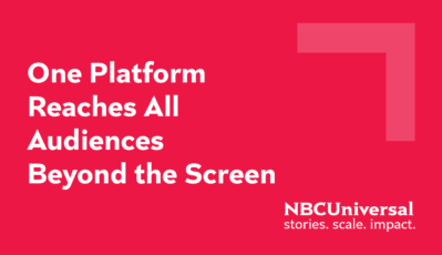 One Platform Reaches All Audiences Beyond The Screen
