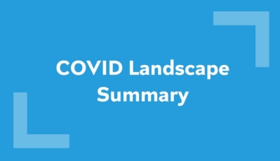 COVID Landscape Summary