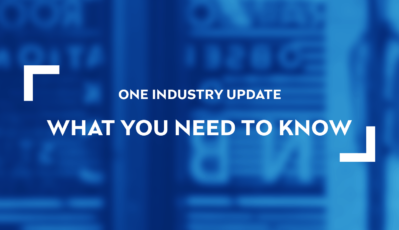 One Industry Update | What You Need To Know