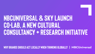 NBCUniversal & Sky Launch Co-Lab, a New Cultural Consultancy + Research Initiative    
