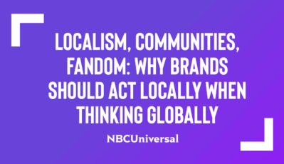 Whitepaper: Why brands should act locally when thinking globally
