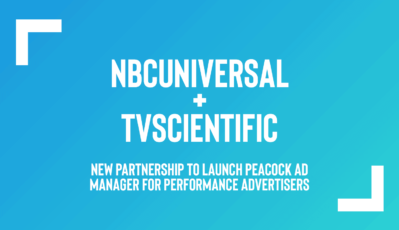 NBCUniversal Partners with tvScientific to Launch Peacock Ad Manager for Performance Advertisers

