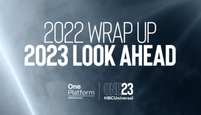 NBCUniversal Advertising & Partnerships Wraps Up 2022 & Looks Ahead to 2023